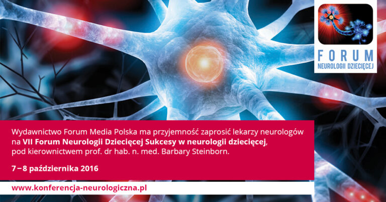 VII Forum Neurologii Dziecięcej