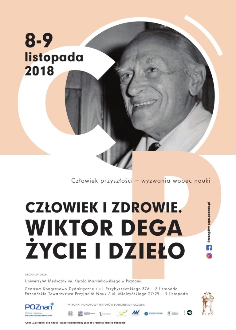 Ogólnopolska Konferencja Naukowa „Człowiek i zdrowie. Wiktor Dega - życie i dzieło”