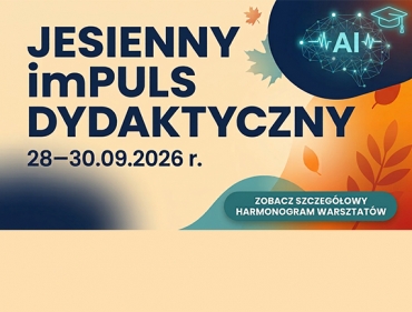 Zespół UCK zaprasza do udziału w kolejnej edycji warsztatów dydaktycznych!